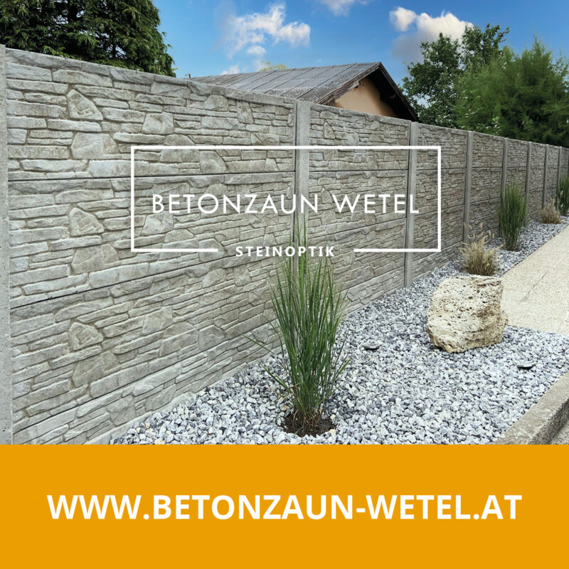 Betonzaun Wetel EINSigartig